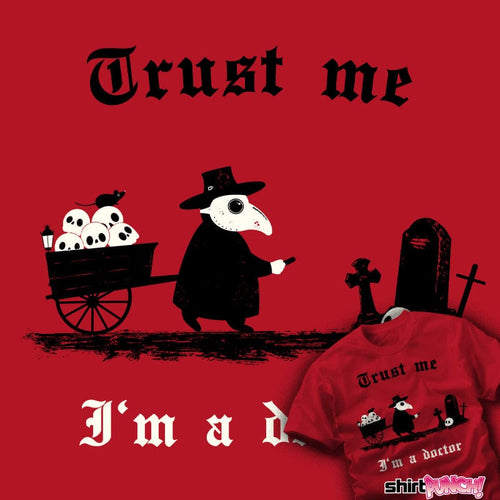 ShirtPunch I'm A Doctor