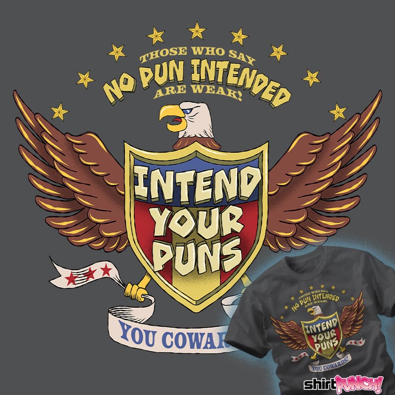 ShirtPunch Intend Your Puns Eagle