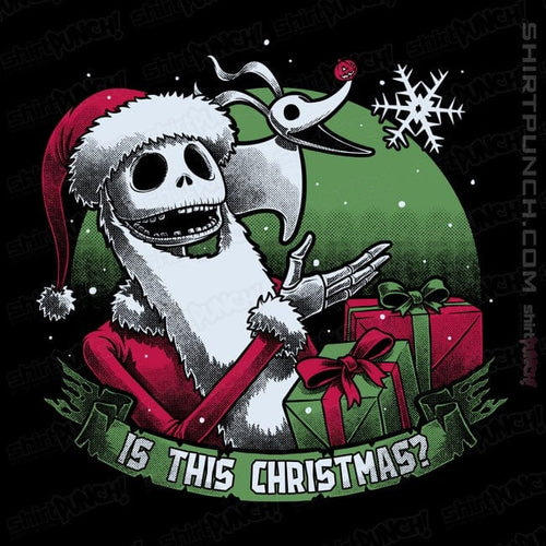 ShirtPunch Is This Christmas?