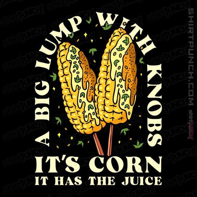 ShirtPunch It's Corn