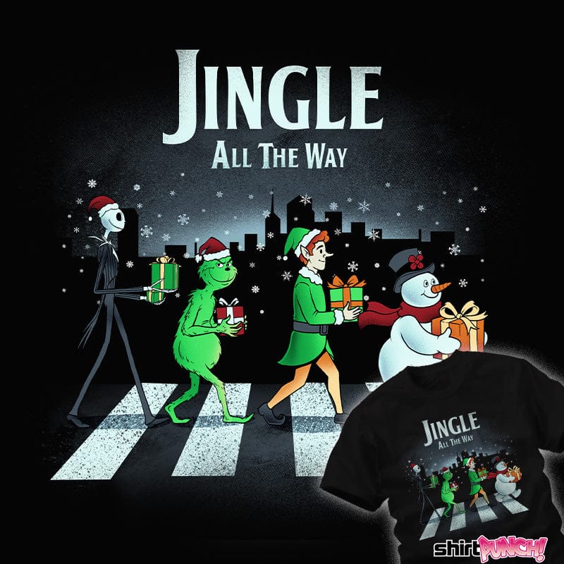 ShirtPunch Jingle All The Way