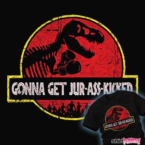 ShirtPunch Jur-Ass-Kicked