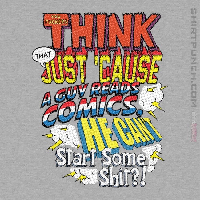ShirtPunch Just Cause A Guy Reads Comics
