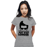 ShirtPunch Just Wait Longer, view 6