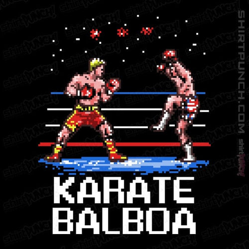 ShirtPunch Karate Balboa