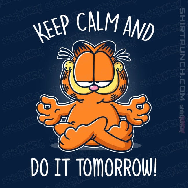 ShirtPunch Keep Calm And Do It Tomorrow