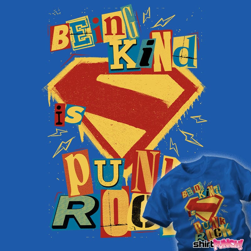 ShirtPunch Kind Punk Super Hero