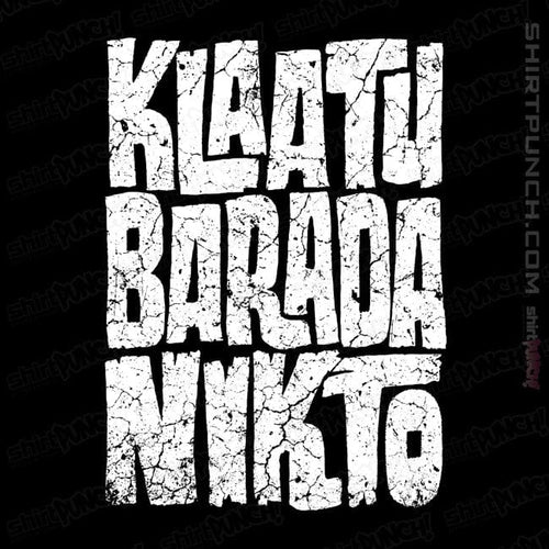 ShirtPunch Klaatu Barada Nikto!