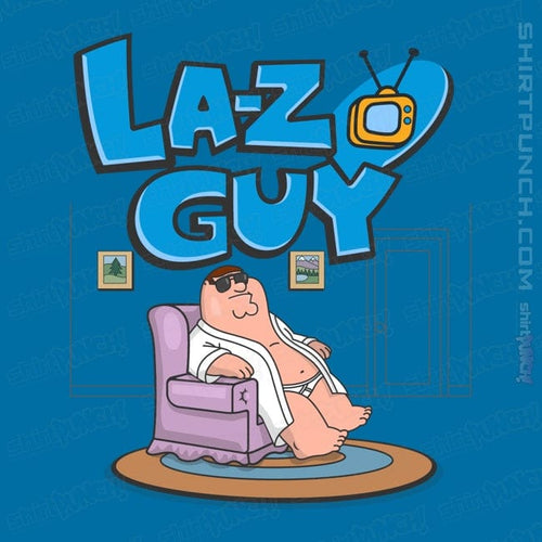 ShirtPunch La-Z Guy