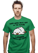 ShirtPunch Laziness Pays Off Now, view 2
