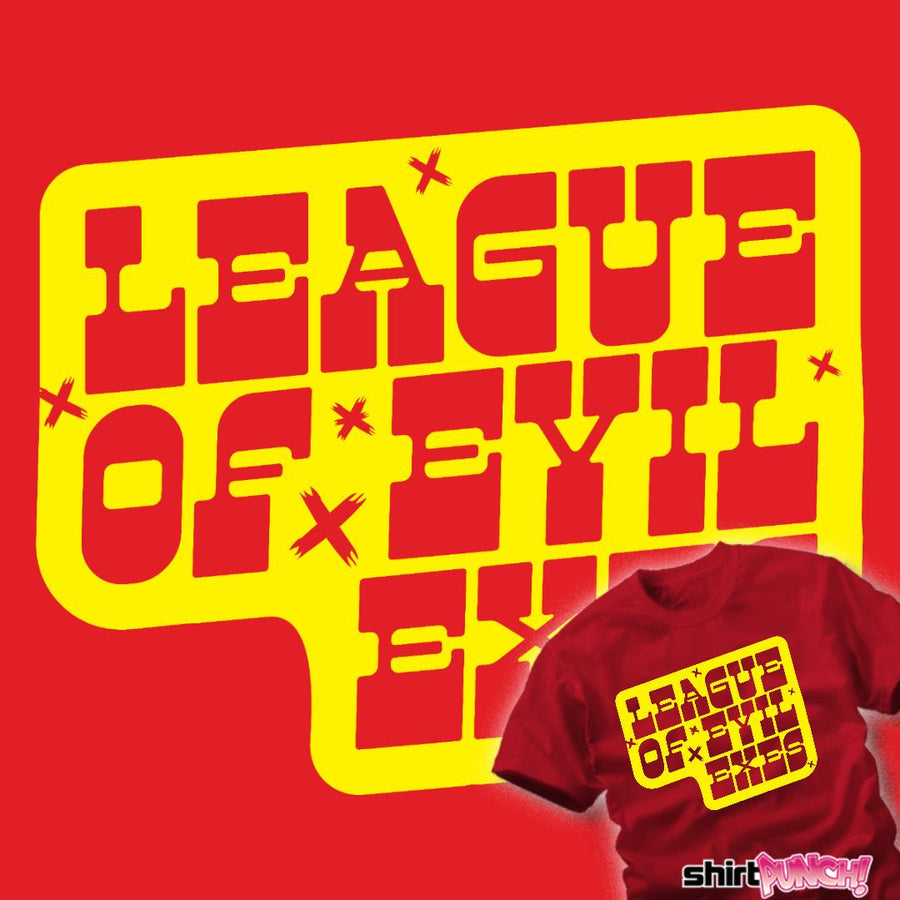 ShirtPunch League Of Evil Exes