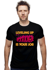 ShirtPunch Leveling Up Is Your Job, view 2