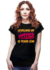 ShirtPunch Leveling Up Is Your Job, view 3