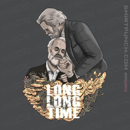 ShirtPunch Long Long Time