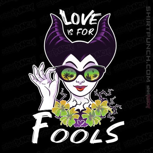 ShirtPunch Love Is For Fools