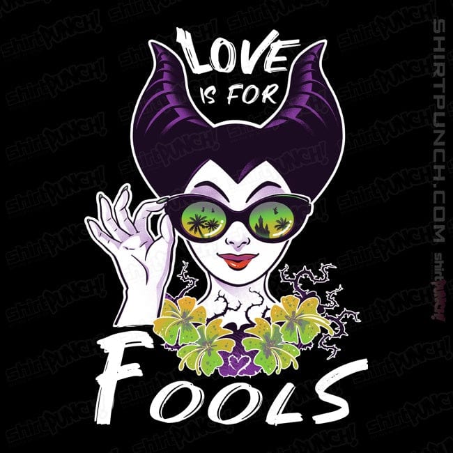 ShirtPunch Love Is For Fools