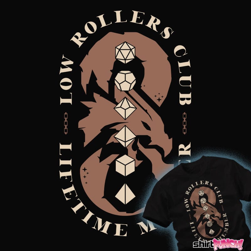 ShirtPunch Low Rollers Club