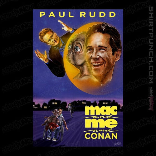 ShirtPunch Mac And Me And Conan