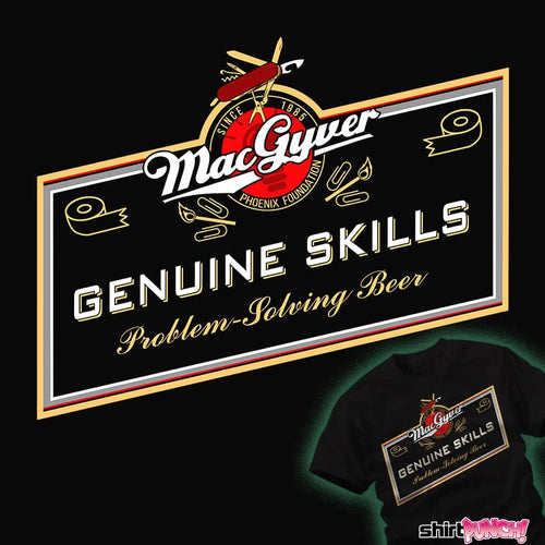 ShirtPunch MacGyver Problem Solving Beer