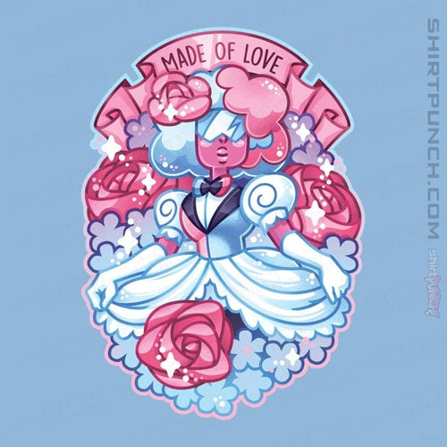 ShirtPunch Made Of Love