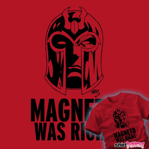 ShirtPunch Magneto Was Right