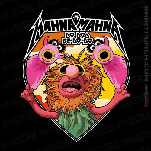 ShirtPunch Mahna Mahna