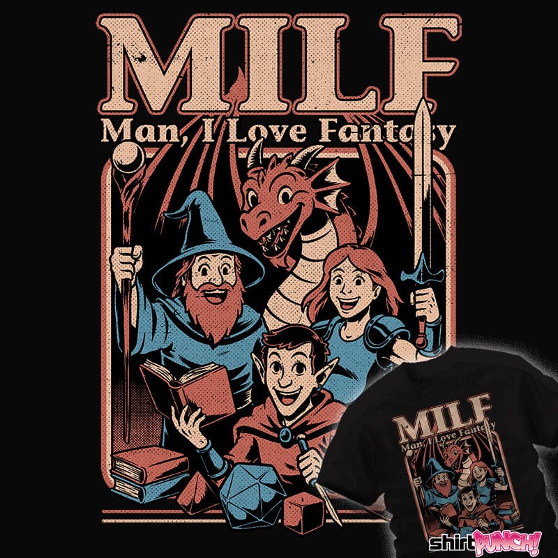ShirtPunch Man, I Love Fantasy