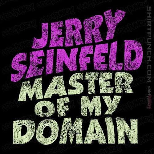 ShirtPunch Master Of My Domain