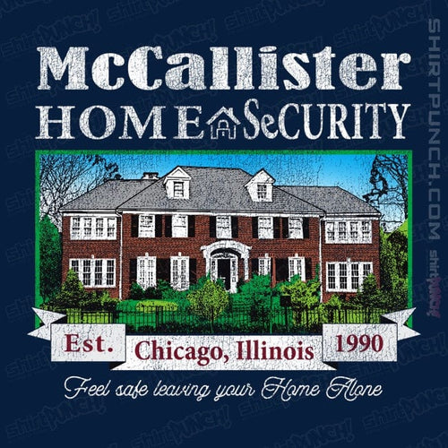 ShirtPunch McCallister Home Security