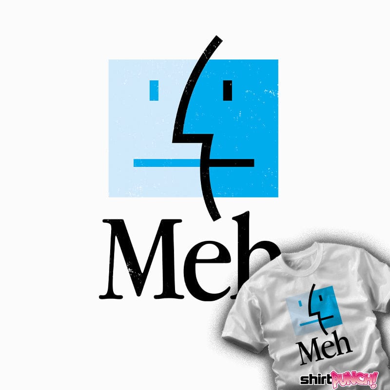 ShirtPunch Meh