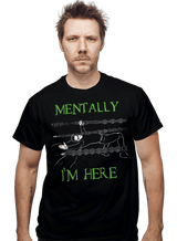 ShirtPunch Mentally I'm Here - The Simulation, view 2