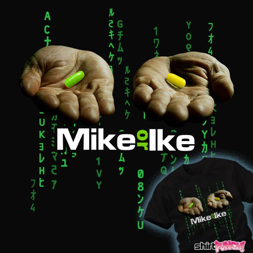 ShirtPunch Mike Or Ike