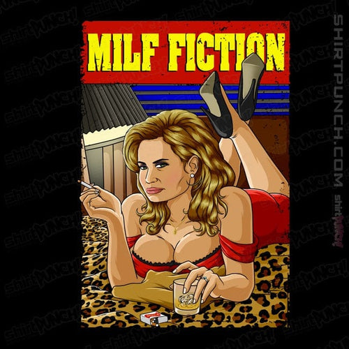 ShirtPunch Milf Fiction