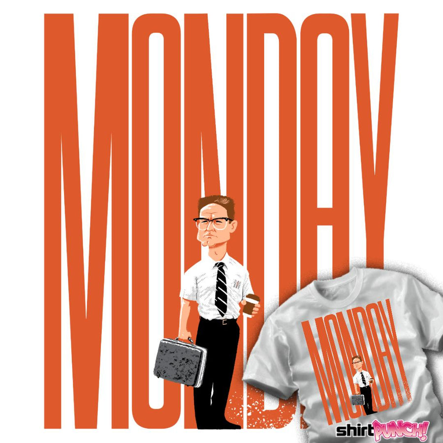 ShirtPunch Monday Mood