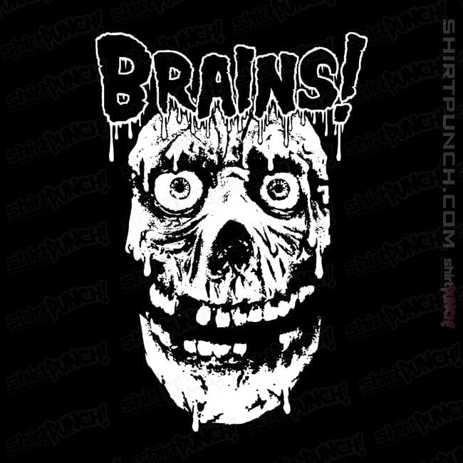 ShirtPunch More Brains!