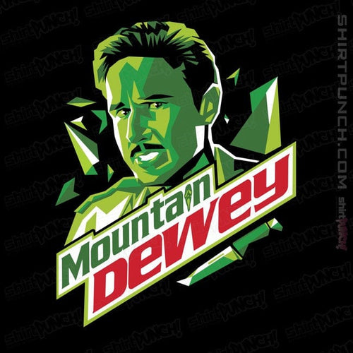 ShirtPunch Mountain Dewey!