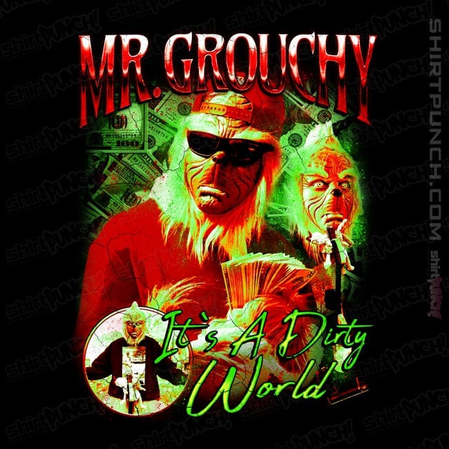ShirtPunch Mr Grouchy x CoDdesigns Dirty World