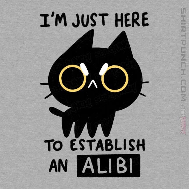 ShirtPunch My Alibi
