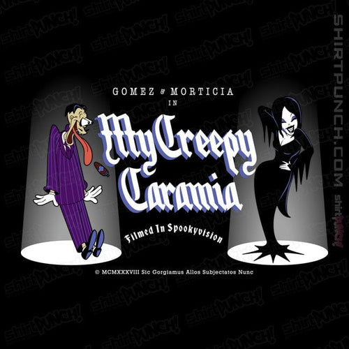 ShirtPunch My Creepy Cara Mia