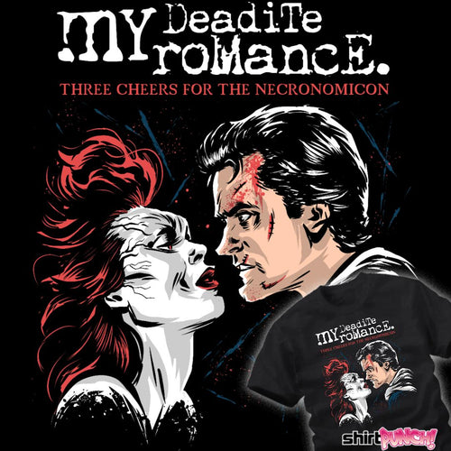 ShirtPunch My Deadite Romance