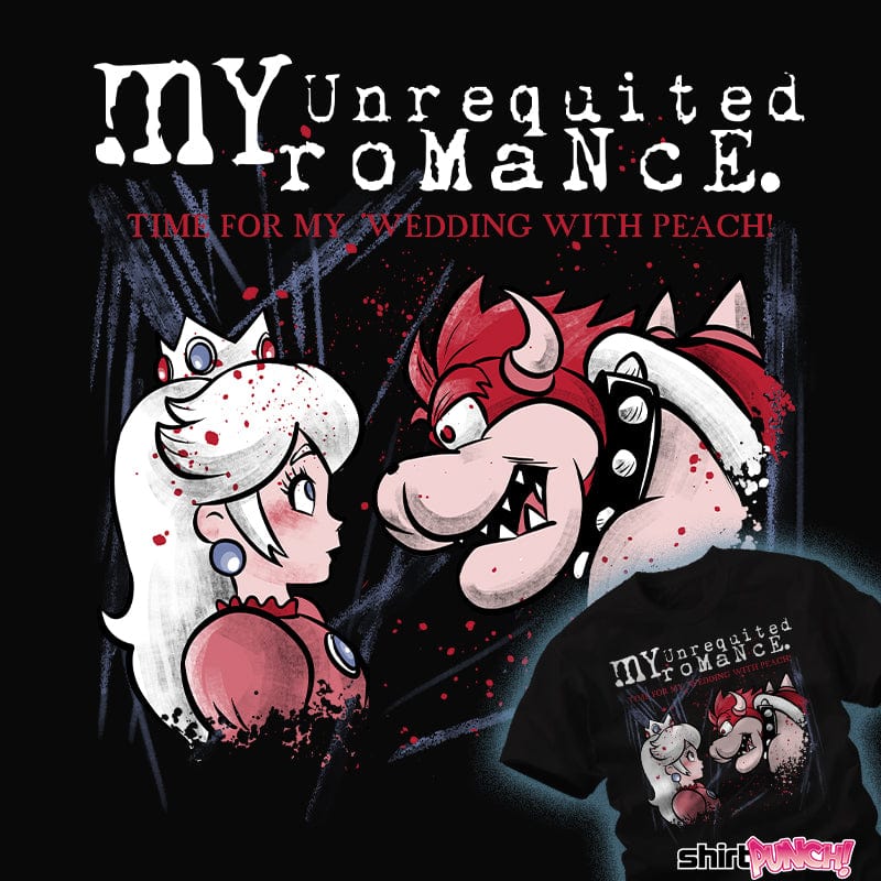 ShirtPunch My Unrequited Romance