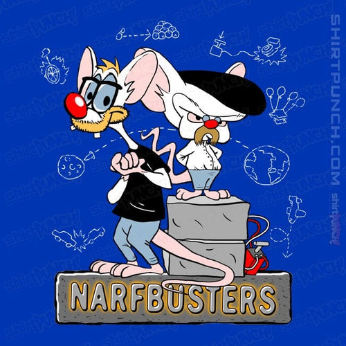 ShirtPunch Narf Busters