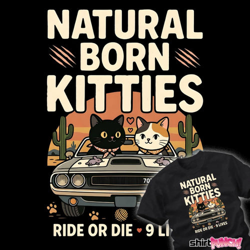 ShirtPunch Natural Born Kitties