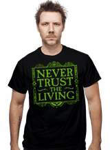 ShirtPunch Never Trust The Living, view 2