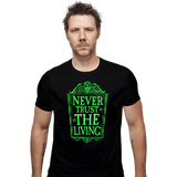 ShirtPunch Never Trust The Living GLOW, view 5