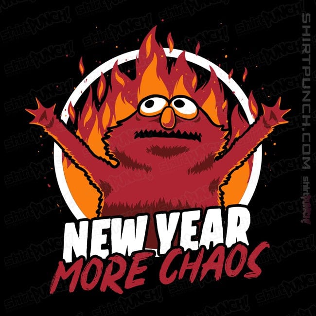 ShirtPunch New Year More Chaos