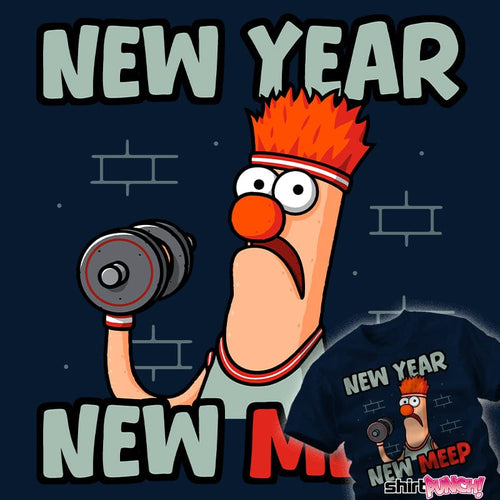 ShirtPunch New Year New Meep