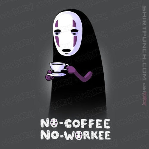ShirtPunch No Face No Coffee