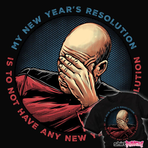 ShirtPunch No New Years Resolution