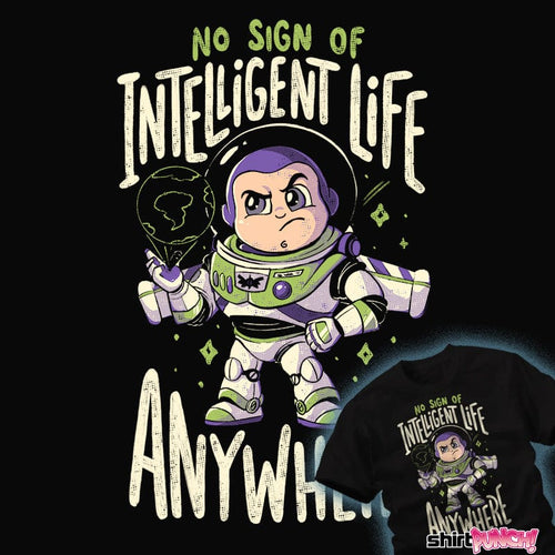 ShirtPunch No Sign Of Intelligent Life